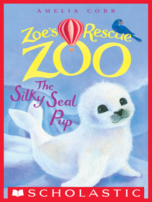 Title details for The Silky Seal Pup by Amelia Cobb - Available